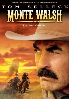 Фильм Монти Уолш (2003)