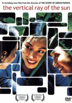 Фильм Вертикальный луч солнца (2000)