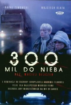 Фильм 300 миль до неба (1989)